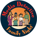 Logo for Media Detective Family Night